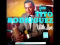 Tito Rodriguez Desvelo De Amor