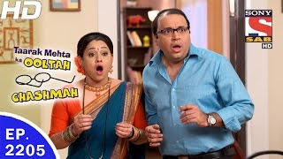 Taarak Mehta Ka Ooltah Chashmah - तारक मेहता - Ep 2205 - 19th May, 2017