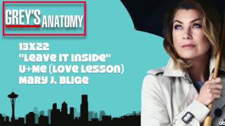 Grey&#39;s Anatomy Soundtrack - &quot;U+Me (Love Lesson)&quot; by Mary J. Blige (13x22)
