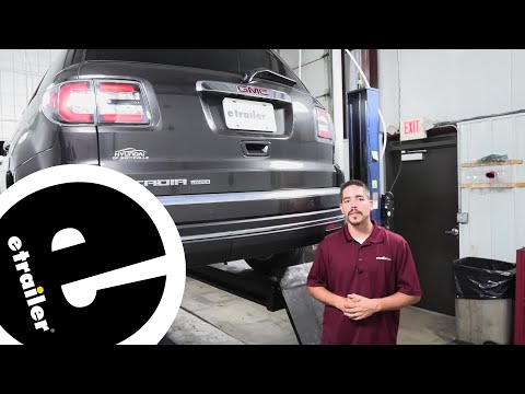 Installation Guide for the etrailer Trailer Hitch Receiver on a 2017 GMC Acadia Limited