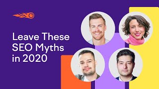 It's Time to Leave These 4 SEO Myths in 2020