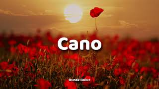 Download lagu Cano Burak Bulut & Kurtuluş Kuş (Sözleri/Lyrics) mp3