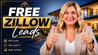 How to Get FREE Zillow Leads: Real Estate Agent Guide