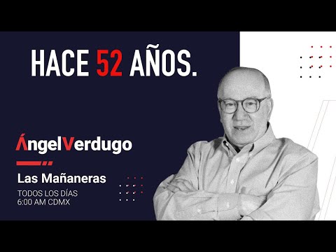 Hace 52 años. (21/5/24; 1654) | Ángel Verdugo