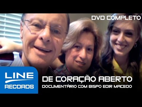 De Coração Aberto - Namoro, Noivado & Casamento - Documentário com Bispo Edir Macedo (DVD COMPLETO)