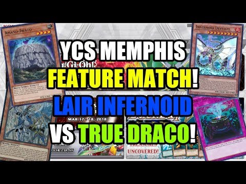 YCS Memphis Round 1 Feature Match - Lair of Darkness Infernoid vs True Draco!
