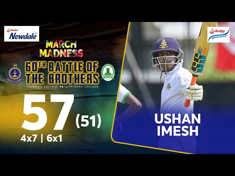 Ushan Imesh 57 (51) vs Isipathana College | 60th Battle of the Brothers