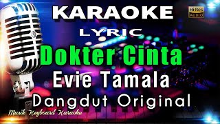 Download lagu Dokter Cinta - Evie Tamala Karaoke Tanpa Vokal mp3 Download lagu Dokter Cinta - Evie Tamala Karaoke Tanpa Vokal mp3