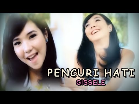 GISELLE - Pencuri Hati (Official Music Video Clip)