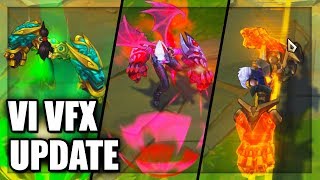 All Vi Skins Visual Effects Update (VFX) 2018 - League of Legends