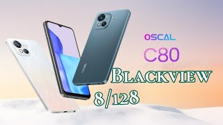 Скоро!!! Новинка Blackview Oscal C80, 8/128, Android 12, 109,99$. Начало 14 сентября!