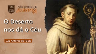 Como que o deserto no dá o céu? | Luiz Antônio