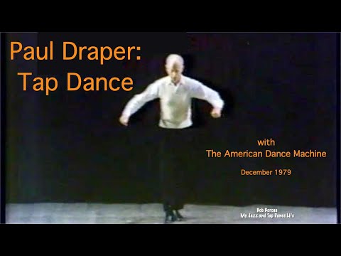 Paul Draper - Tap Dance Documentary