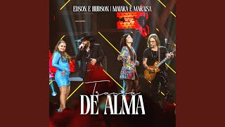 Ouvir Transa de Alma (feat. Maiara & Maraisa) Edson e Hudson