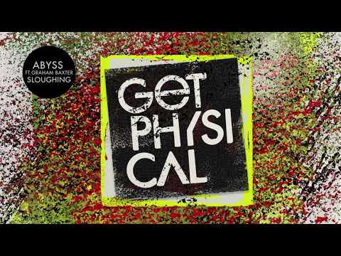 Abyss Feat. Graham Baxter - Sloughing
