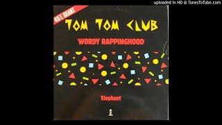 Tom Tom Club - Elephant