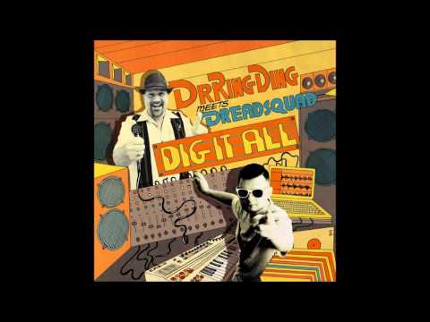 Dr. Ring Ding Ft. Dreadsquad - Your Sound Is Done