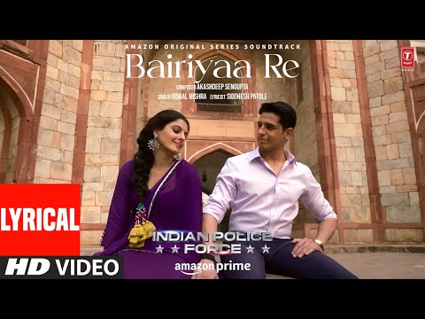 Bairiyaa Re (Lyrical): Sidharth Malhotra,Shilpa S,Vivek Oberoi | Vishal Mishra, Akashdeep