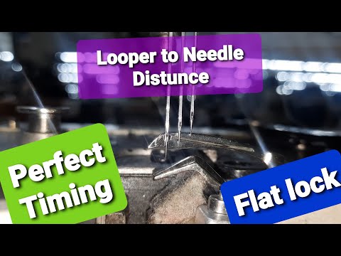 How to set Flatlock Looper Timing /Sewing Machines /
