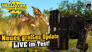 Neues großes Update LIVE im Test! | Helldivers 2