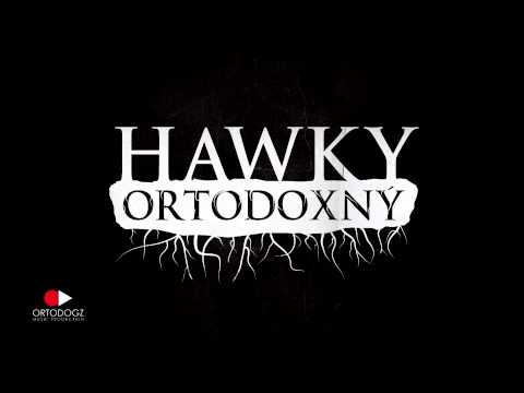 03. Hawky - Skrytý význam prod. OrtoDogz