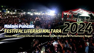 Malam PuncakFESTIVAL LITERASI kaltara 2024