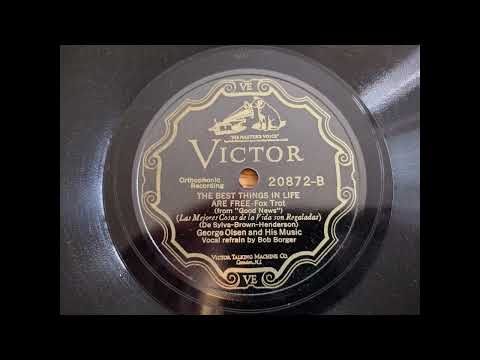 The Best Things In Life Are Free - George Olsen and His Music
