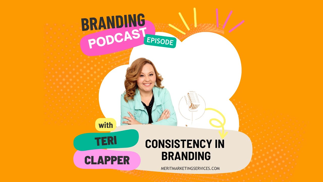 Brand Consistency Across Channels - All About Branding Podcast