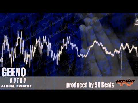 GEENO - OUTRO | EVIDENZ (prod. by SN Beats) [2011]