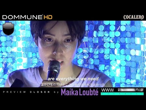 Maika Loubté - "PREVIEW CLOSER" Live at DOMMUNE (2019.7.8)