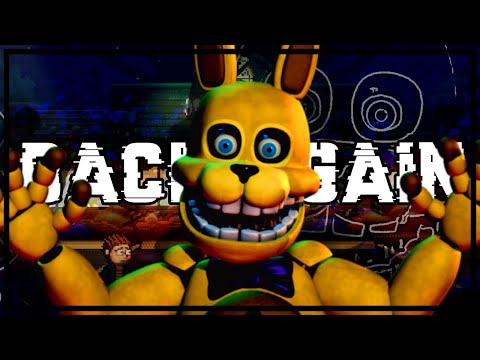 (FNAF INTO THE PIT SONG) EXOR 3X - Back Again (ft. Epik, LMental & Maurin)