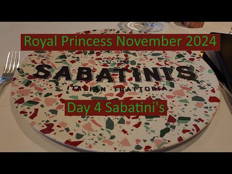Thumbnail for Royal Princess November 2024 Day 4 Sabatini's