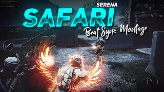 Serena - Safari Best Beat Sync Edit Pubg Mobile Mo