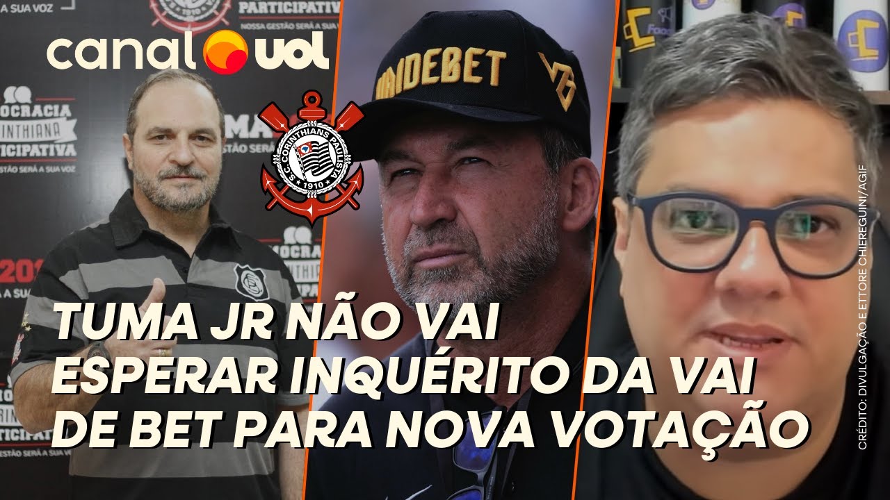 CORINTHIANS: TUMA NÃO ESPERARÁ INQUÉRITO DA VAI DE BET PARA VOTAR IMPEACHMENT DE AUGUSTO MELO