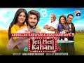 Teri Meri Kahani  | Telefilm | Haroon Kadwani - Sehar Khan | Geo Films