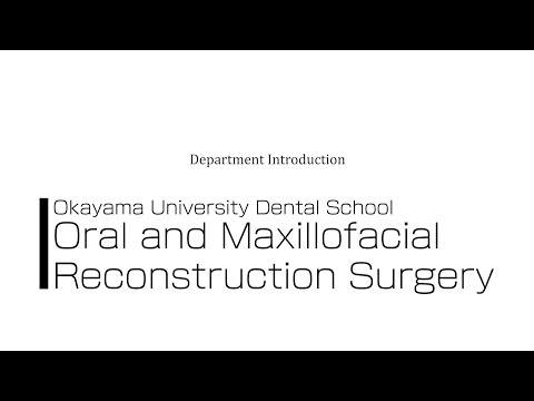 OUDS: Dept. of Oral and Maxillofacial Reconstructive Surgery
