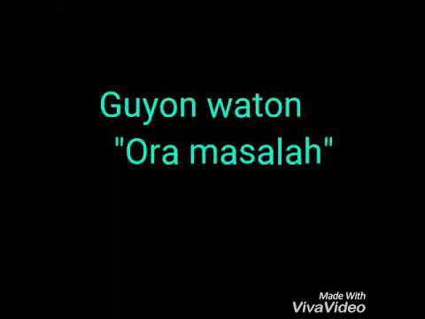 download lagu mp3 mp4 Guyon Waton Ora Masalah Lirik, download lagu Guyon Waton Ora Masalah Lirik gratis, unduh video klip Guyon Waton Ora Masalah Lirik