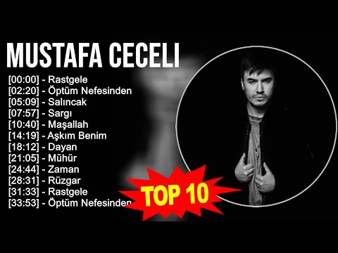 Mustafa Ceceli 2023 - Türkçe Müzik 2023 - Rastgele, Öptüm Nefesinden, Salıncak, Sargı
