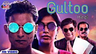 GULTOO  HINDI DUBBED MOVIE 2022  Naveen ShankarSon