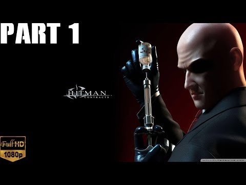 Hitman Contracts | Gameplay Walkthrough | Part 1 - Mission 1 - Starting