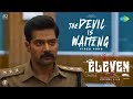 The Devil Is Waiting Video Song Eleven Naveen Chandra D Imman Shruti Haasan
