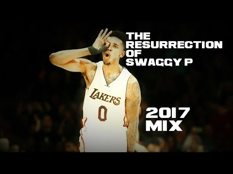 Nick Young The Resurrection Of Swaggy P [2017 MIX]