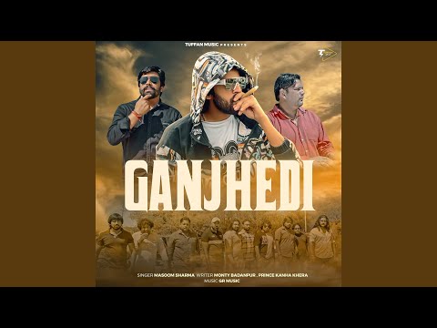 Ganjhedi — watch video
