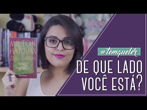 "DOIS IRMÃOS" E O DRAMA FAMILIAR (TEMQUELER #12)