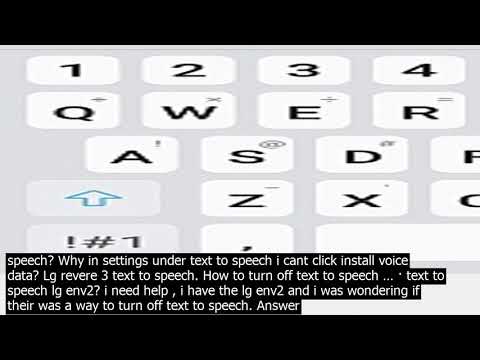 Lg turn on text to speech . to turn texttospeech on  press the texttospeech key. . when