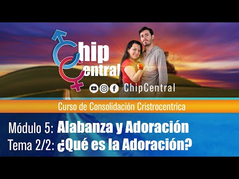 5️⃣  Estudio Bíblico:  Alabanza y Adoración 🎓 video 2/2