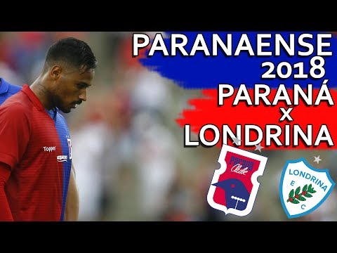 Gols Paraná Clube 1 x 1 Londrina - Paranaense 2018 (25/03/2018)