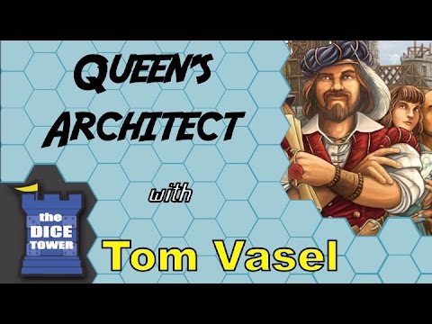 Dicetower: Queen's Architect Review with Tom Vasel