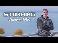 Storming - Viharos lélek  (Official Music Video)