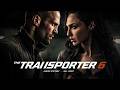 The Transporter 6 2026 Jason Statham Vs Gal Gadot Blockbuster Movie Full Facts Story Review FDN